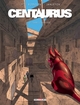 Centaurus - T02 - Terre étrangère
