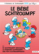 Les Schtroumpfs - T12 - Le bébé Schtroumpf