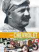 Michel Vaillant, les dossiers - T11 - Louis Chevrolet