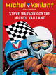 Michel Vaillant - T38 - Steve Warson contre Michel Vaillant