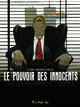 Le pouvoir des Innocents - Cycle 2 - T05 - 11 Septembre (Car l'enfer est ici)