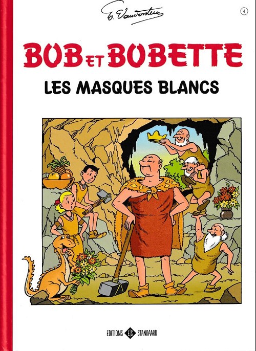 Bob & Bobette - Classiques T04 - Les masques blancs