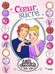 LES FILLES AU CHOCOLAT - TOME 8 COEUR SUCRE - VOL08