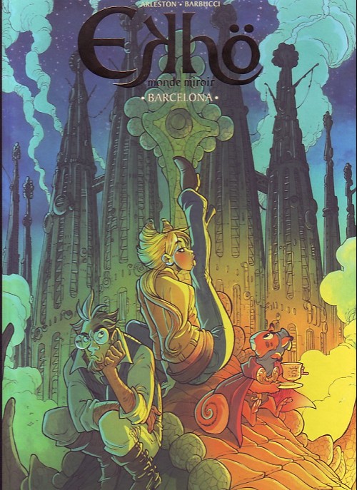Ekhö, monde miroir - TT T04 - Barcelona (Bruno Graff)