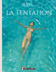 La Tentation