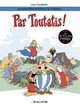 Lapinot - Les nouvelles aventures - T06 - Par Toutatis