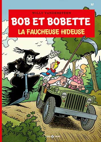 Bob & Bobette - T367 - La faucheuse hideuse