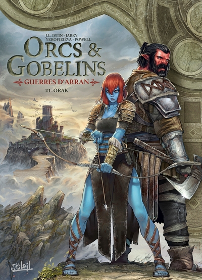 Orcs & Gobelins - T21 - Guerres d'Arran - Orak