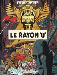 Avant Blake & Mortimer - T01 - Le Rayon 'U'