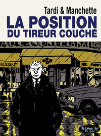 La position du tireur couché - Edition poche