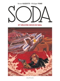 Soda - T09 - Et délivre-nous du mal Nouvelle (Nouvelle Edition Grand Format)