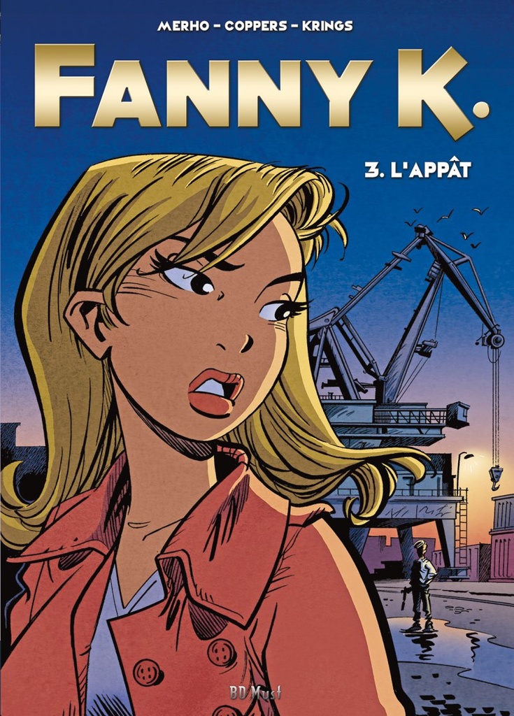 Fanny K. - Coul T03 - L'appât