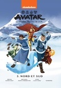 Avatar - Le dernier maître de l'air - T05 - Nord et Sud