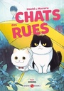 Hachi & Maruru - Chats des rues - T02