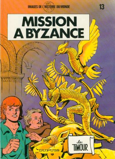 Les Timour – Rééd1983 T13 – Mission à Byzance