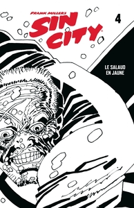 Sin City - T04 - Le salaud en jaune