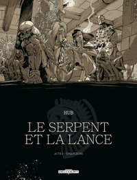Le Serpent et la Lance - T03 N&B - Acte 3 Cinq-Fleurs