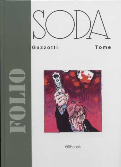 Soda - EO Crayonnés T11 - Prières et balistiques