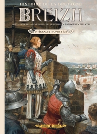 Breizh - Histoire de la Bretagne - INT. T05 à T08