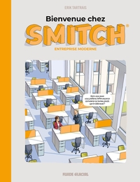 Bienvenue chez Smitch - Entreprise moderne