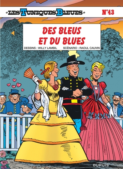 Les Tuniques Bleues - T43 - Des Bleus et du blues - Petit prix 4,99€