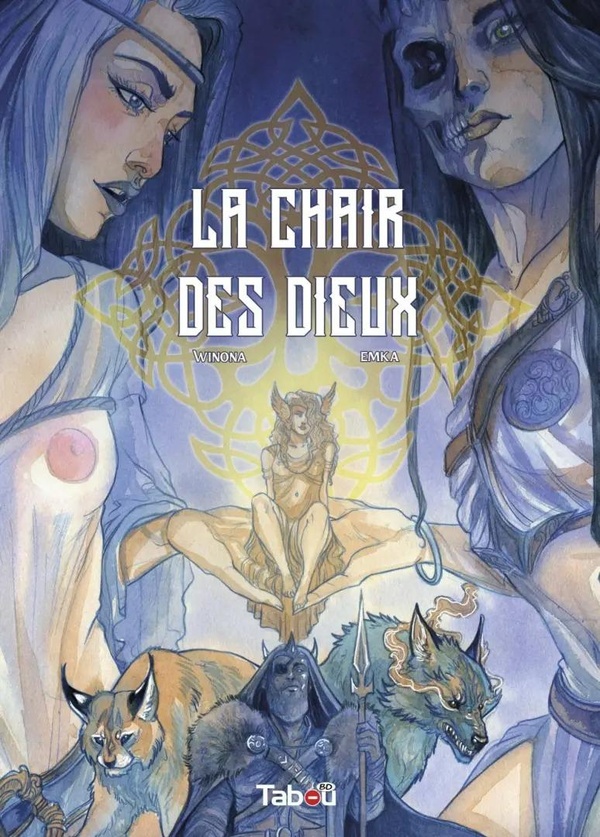 La chair des dieux