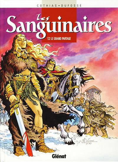 Les sanguinaires - EO T02 - Le grand partage