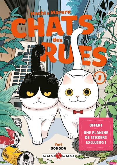 Hachi & Maruru - Chats des rues - T01