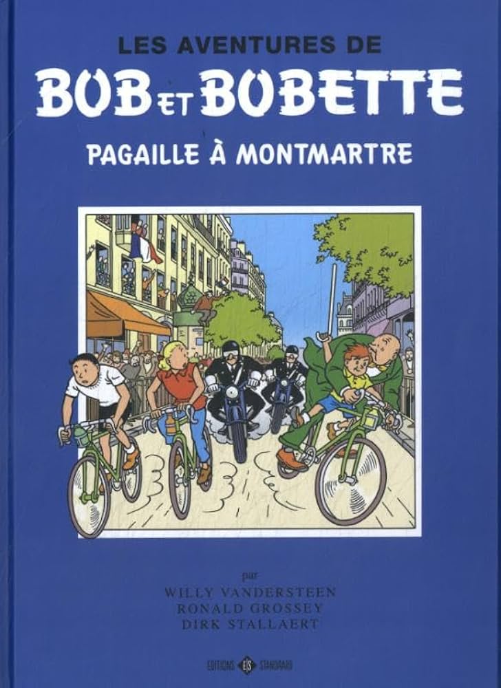 Bob & Bobette - Coll. Classique Bleue T11 - Pagaille à Montmartre