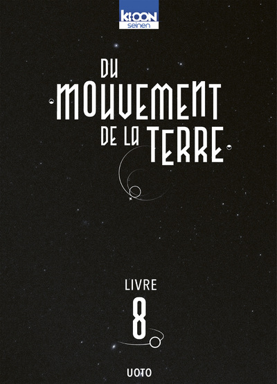Du mouvement de la Terre - T08