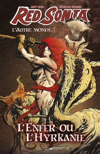 Red Sonja L'autre monde - T03 - L'enfer ou l'hyrkanie