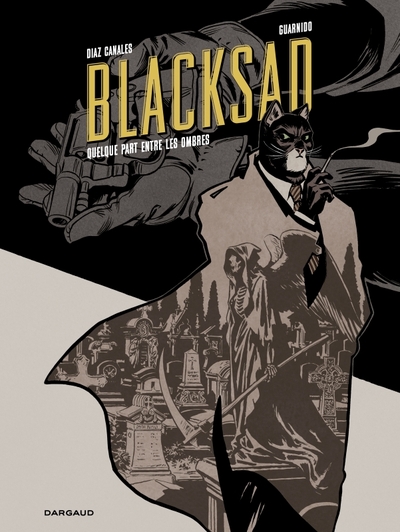 Blacksad - TL T01 - Quelque part entre les ombres