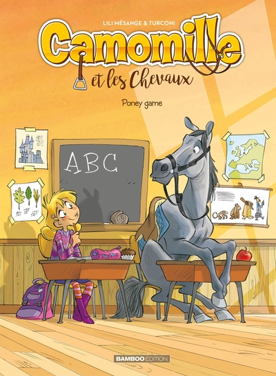 Camomille et les Chevaux - T03 - Poney Game