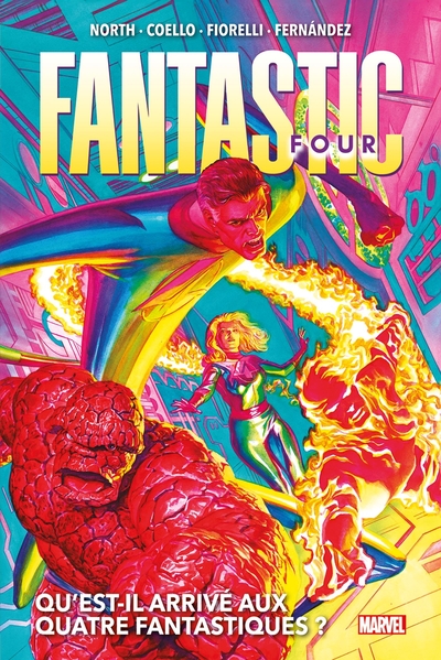 Fantastic Four (2023) - T01 - Qu'est-il arrivé aux Quatre Fantastiques ?