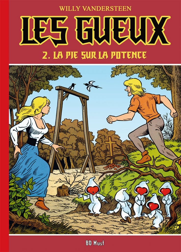 Les Gueux - T02 - La pie sur la potence