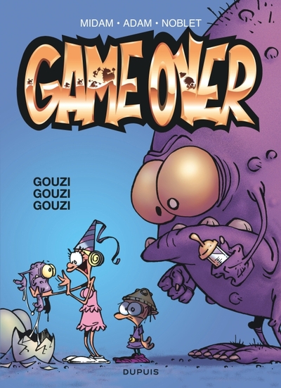 Game Over - T03 - Gouzi Gouzi Gouzi - Petit prix 3,99€