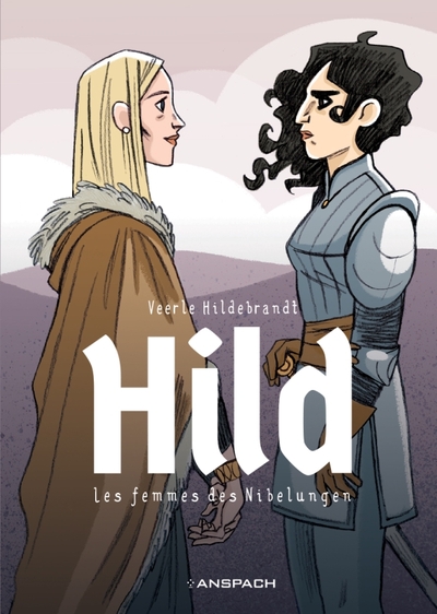 Hild - Les femmes des Nibelungen