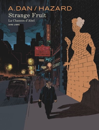 Strange Fruit - La chanson d'Abel - TT