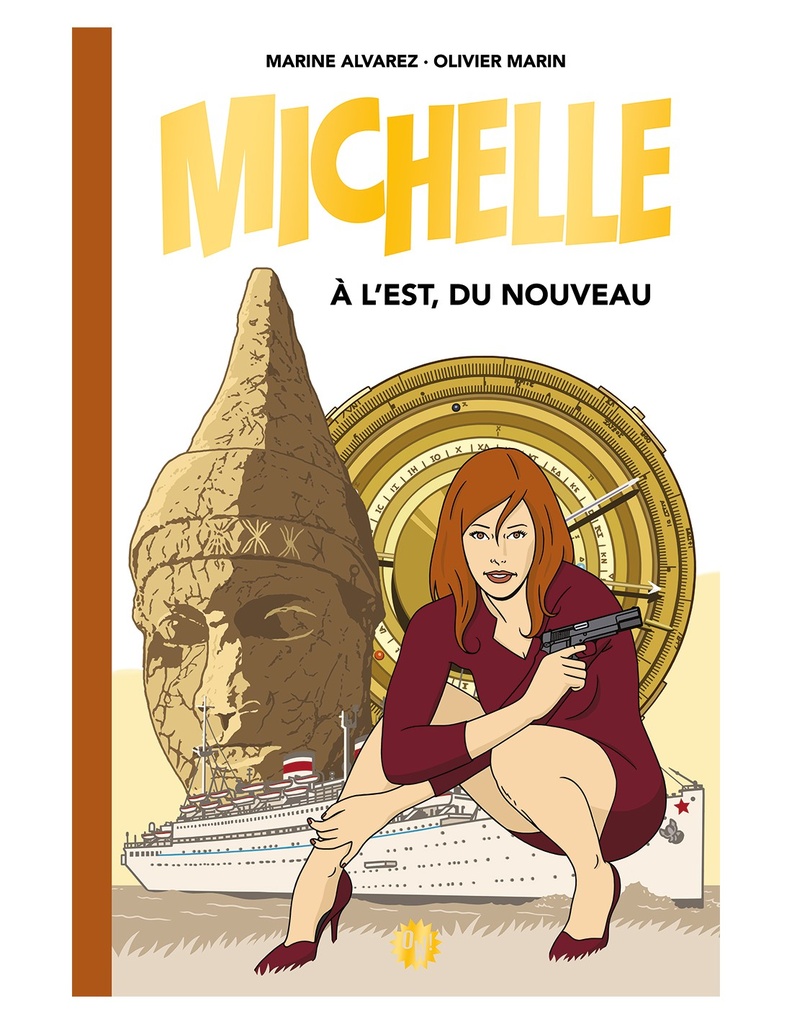 Michelle - À l'est, du nouveau