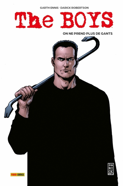 The Boys - T06 - On ne prend plus de gants - Poche