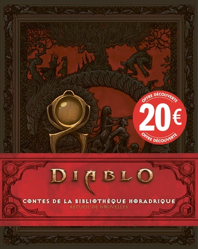 Diablo - Contes de la bibliothèque horadrique - Recueil de nouvelles