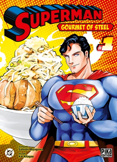 Superman - Gourmet of Steel - T01