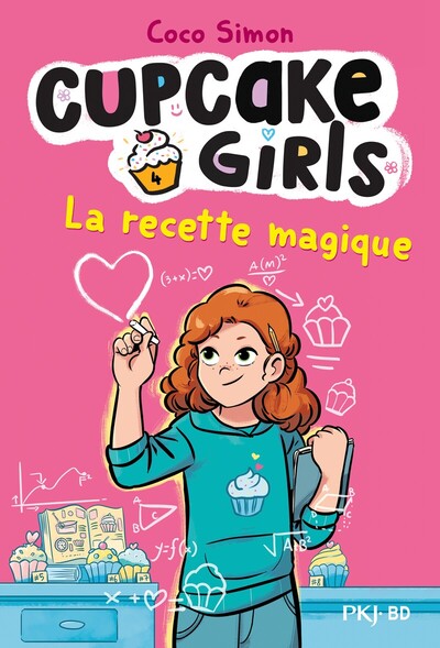 Cupcake Girls - T04 - La recette magique