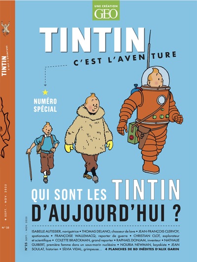 Tintin c'est l'aventure - n°25 - Qui sont les Tintin d'aujourd'hui ?