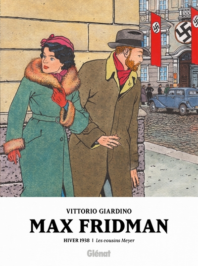 Max Fridman - INT03 - Hiver 1938 - Les cousins Meyer