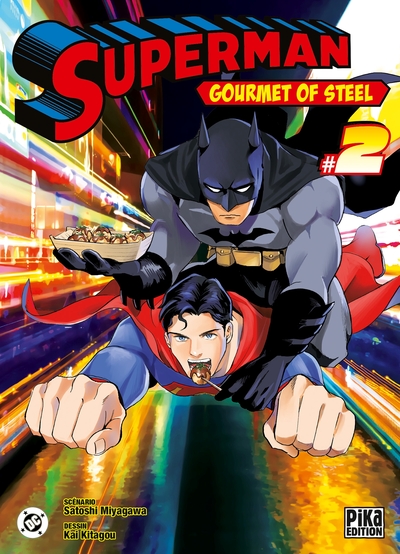 Superman - Gourmet of Steel - T02
