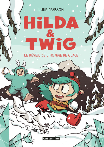 Hilda & Twig - Le Réveil de l'Homme de glace