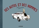 Des autos et des hommes