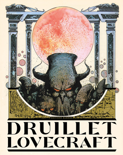 Druillet - Lovecraft