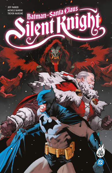 Batman / Santa Claus - Silent Knight